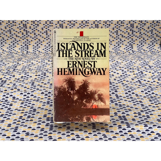 Islands In The Stream - Ernest Hemingway - Vintage Paperback Book - Bantam Books