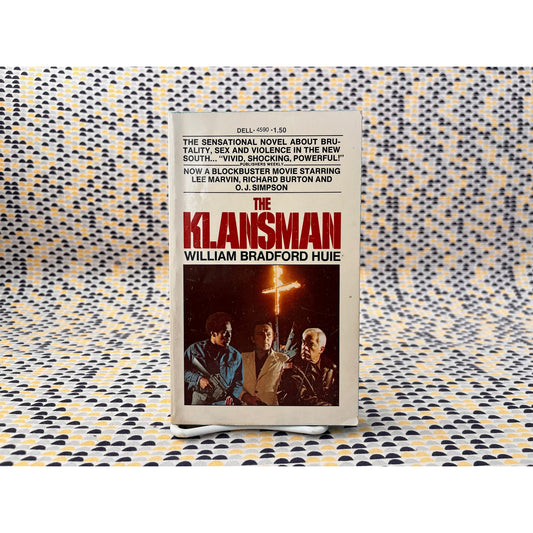 The Klansman - William Branford Huie - Dell Books - Paperback - Movie Tie In Edition