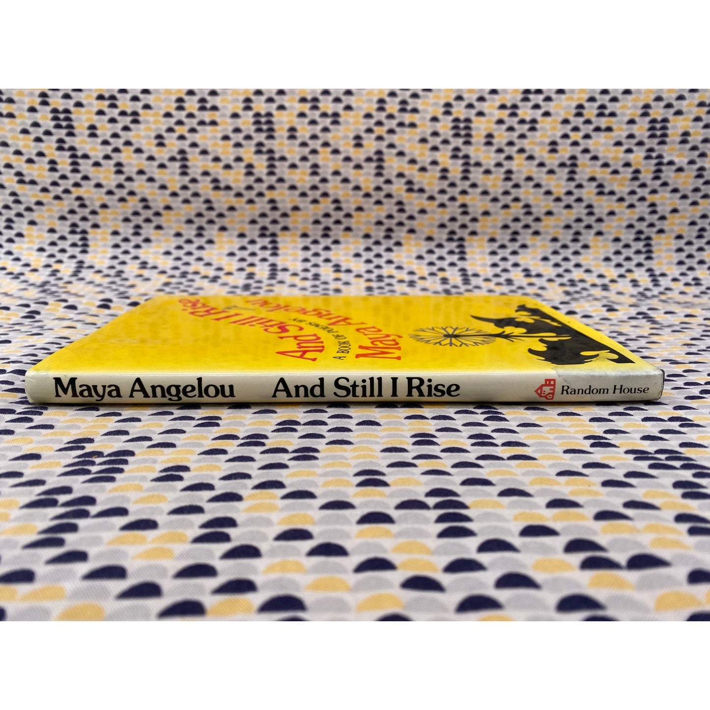 And Still Rise - Maya Angelou - Random House - Hardcover