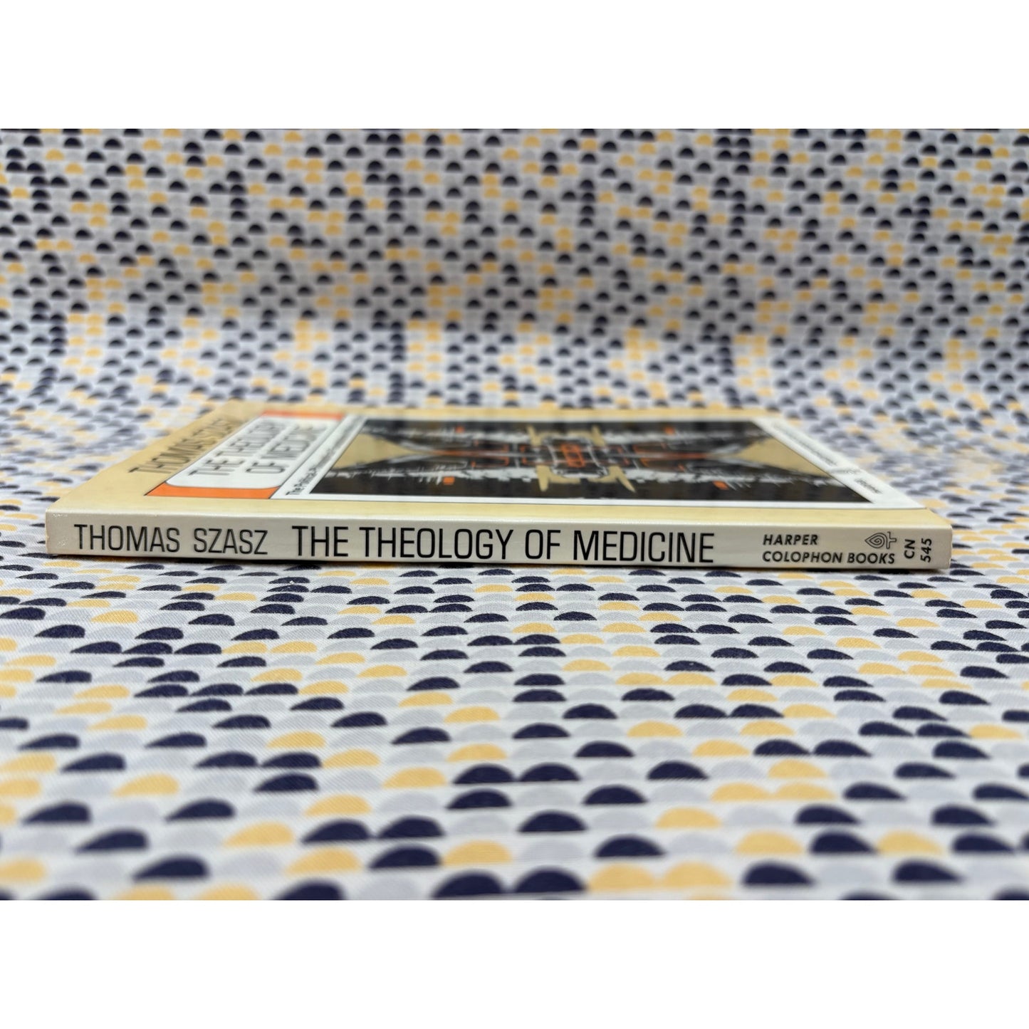 The Theology Of Medicine - Thoams Szasz - Harper - Paperback