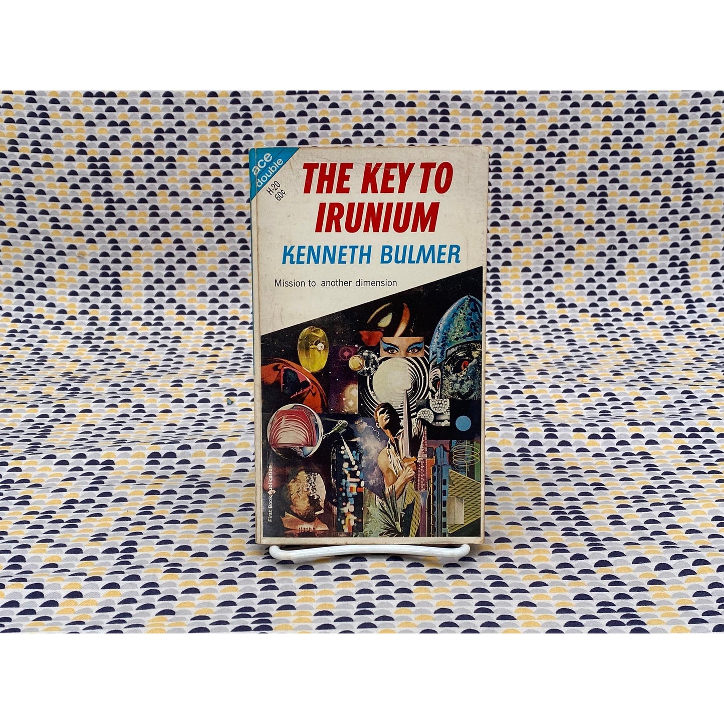 The Wandering Tellurian/The Key To Irunium - Alan/Kenneth Schwartz/Bulmer