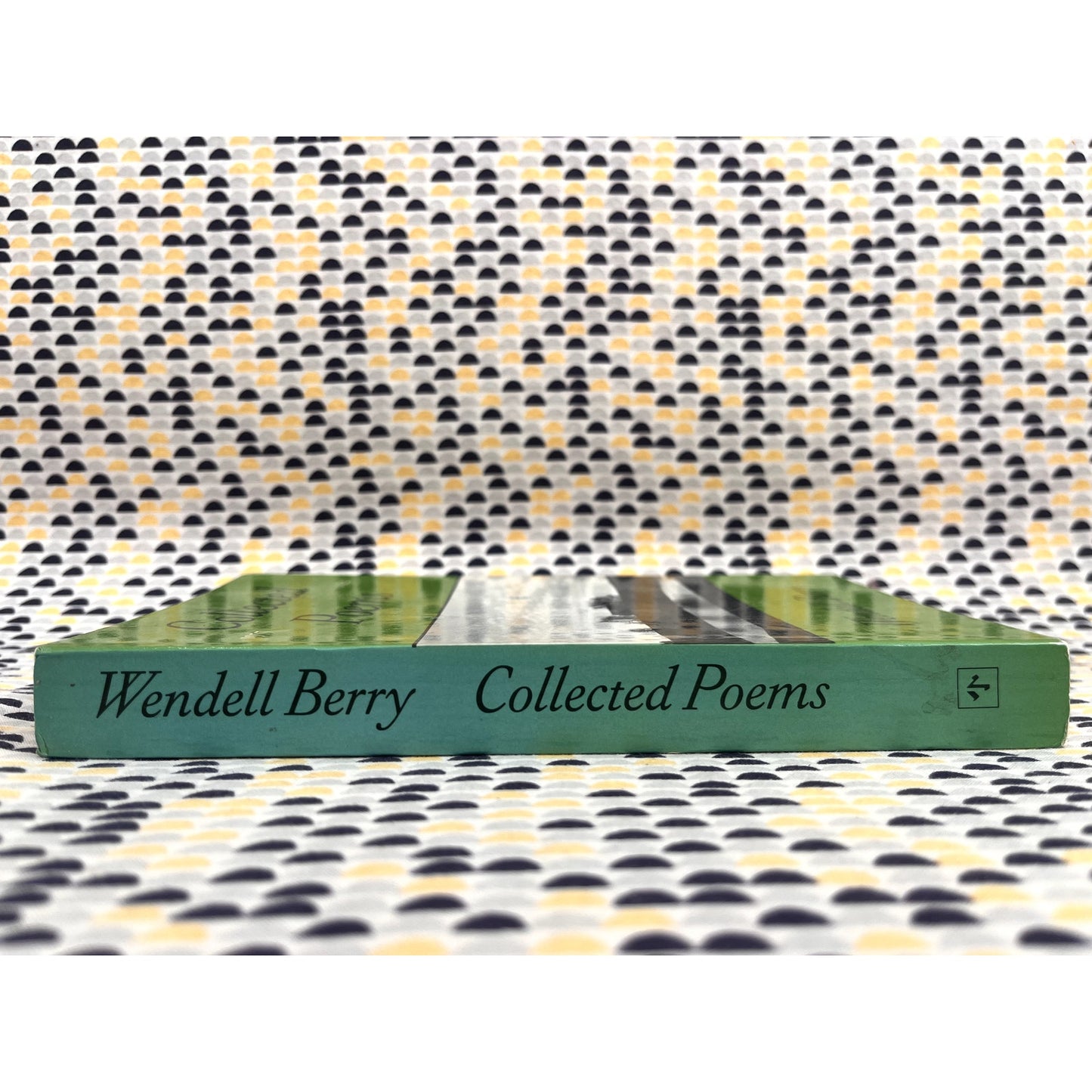 SIGNED COPY - Wendell Berry: Collected Poetry - North Point Press - Paperback