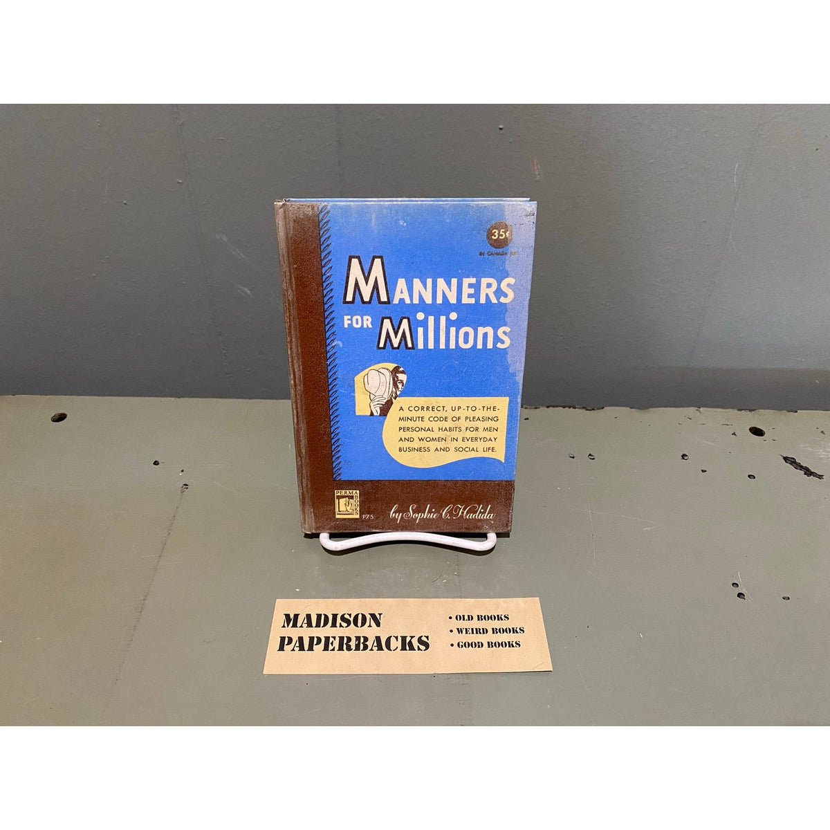 Manners for Millions - Sophie G. Hadida - Permabooks P75 - Vintage