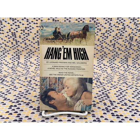 Hang 'Em High - Leonard Freeman - Mel Goldberg - Popular Library - Movie Novelization