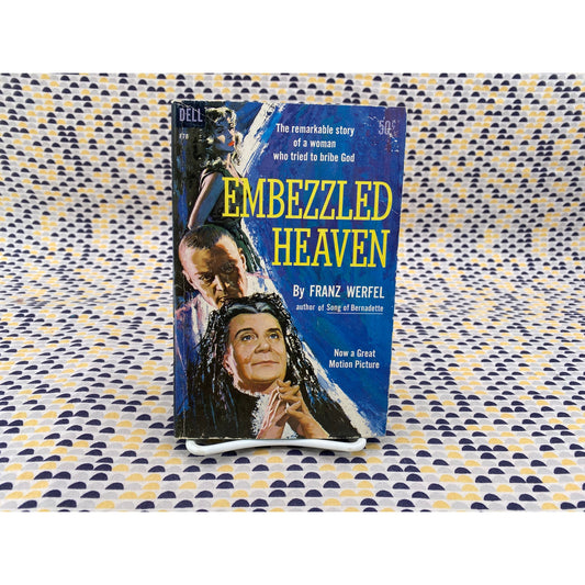 Embezzled Heaven - Franz Werfel - Dell - Paperback