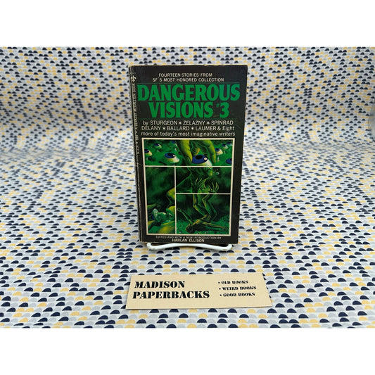 Dangerous Visions #3 - Ed by Harlan Ellison - Sturgeon, Zelazny, Spinrad, Delany