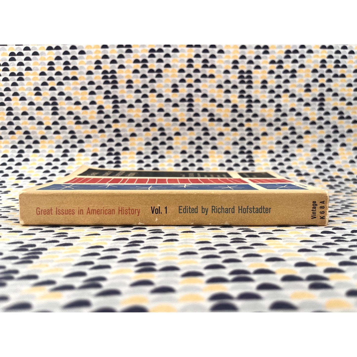 Great Issues in American History - Ed. Richard Hofstadter - Vintage Books -Paperback