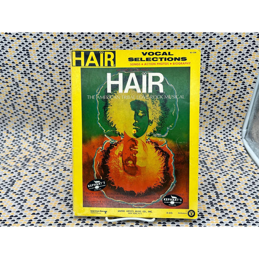 Hair - The American Tribal Love Rock Musical - Vintage Songbook and Picture Book