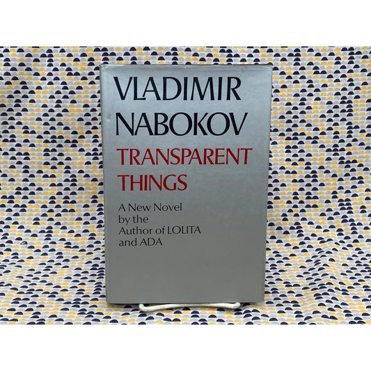 Transparent Things - Vladimir Nabokov - Vintage Hardcover Book - 1972 McGraw Hill - 1st Edition, 1st Printing