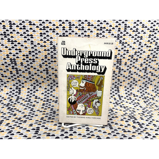 Underground Press Anthology - Ed. Thomas King Forcade - Ace Books - Paperback