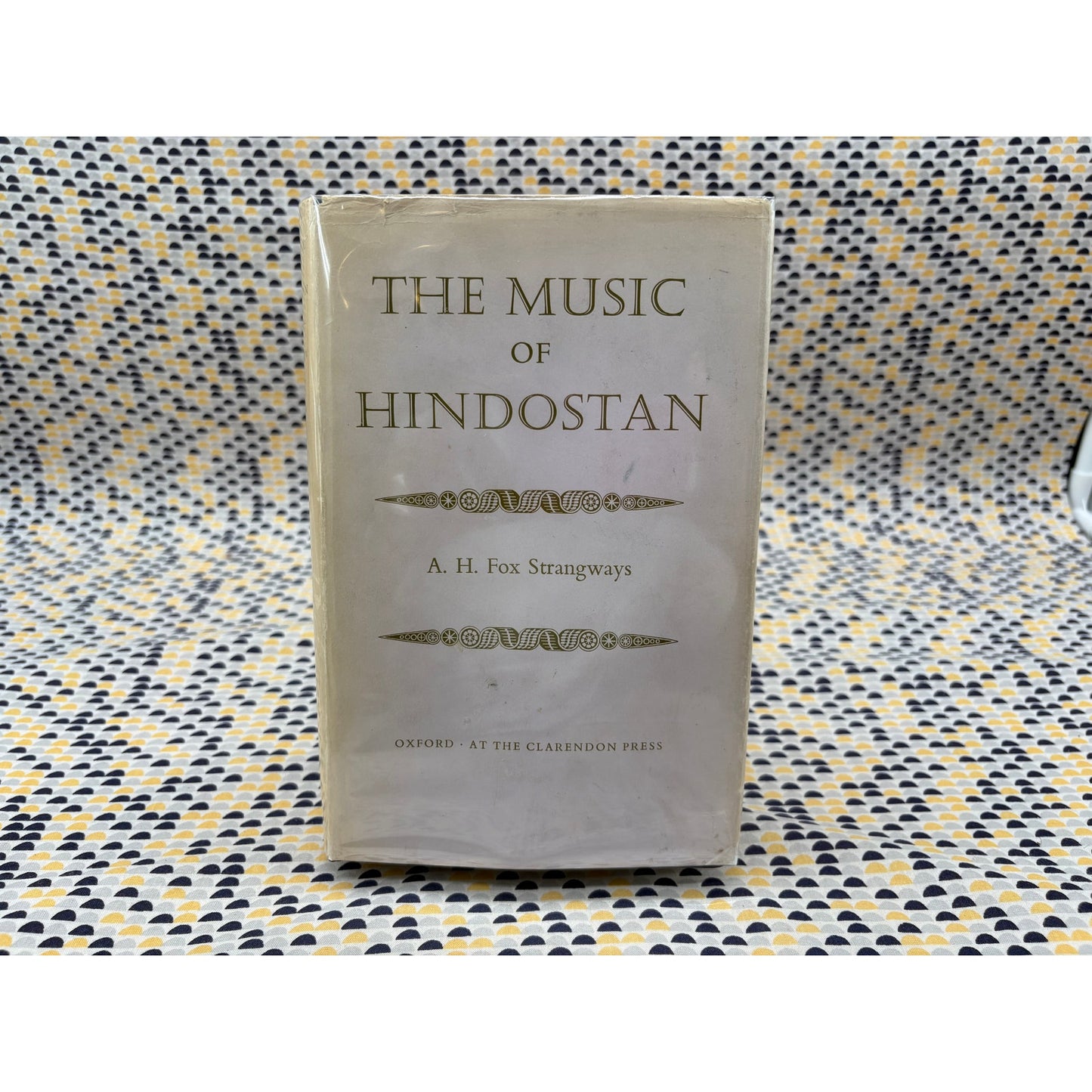 The Music Of Hindostan - Fox Strangways - Oxford - Hardcover