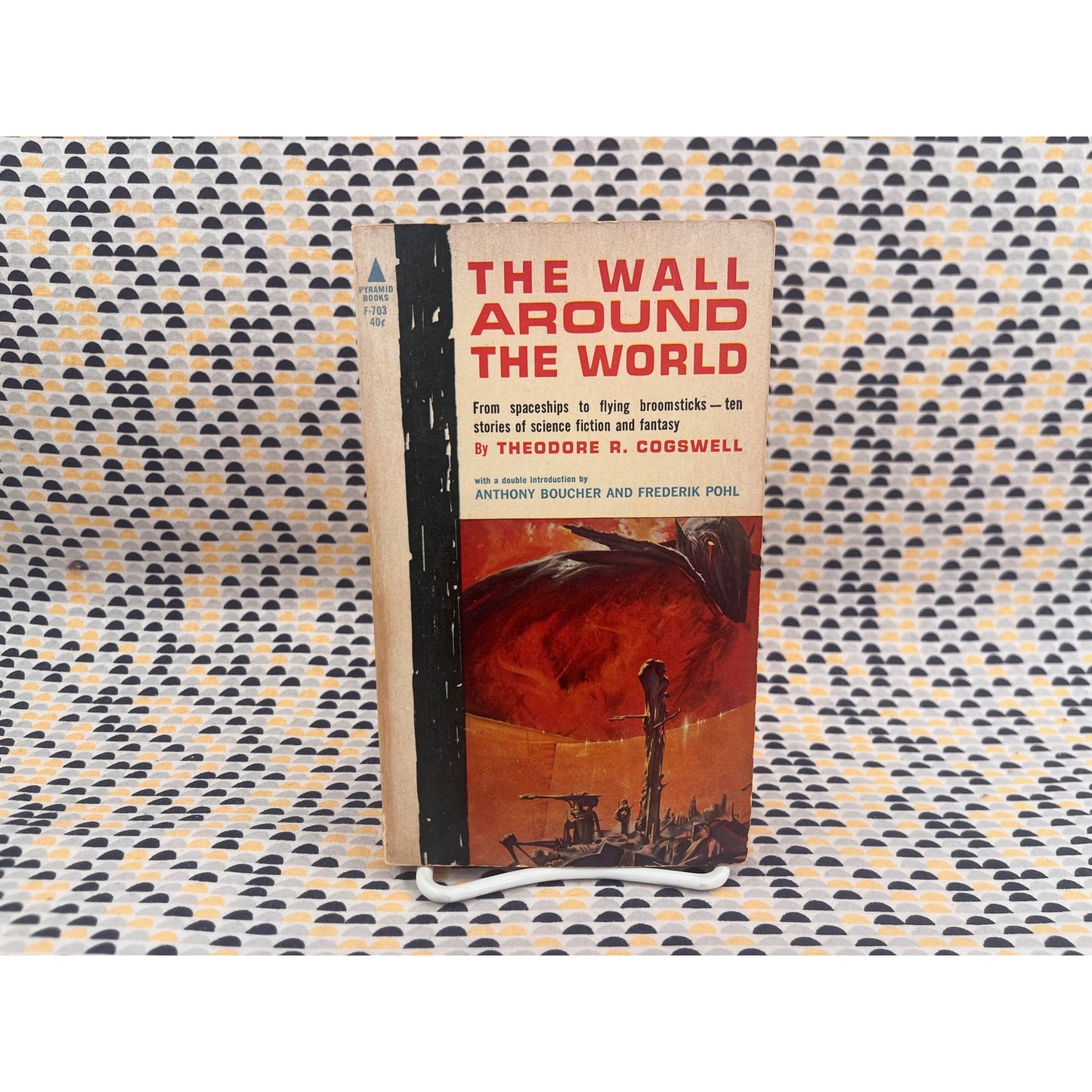 The Wall Around the World - Theodore R. Cogswell - Pyramid Books - Paperback