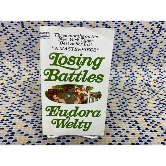 Losing Battles - Eudora Welty - Vintage Paperback Book - Fawcett Edition