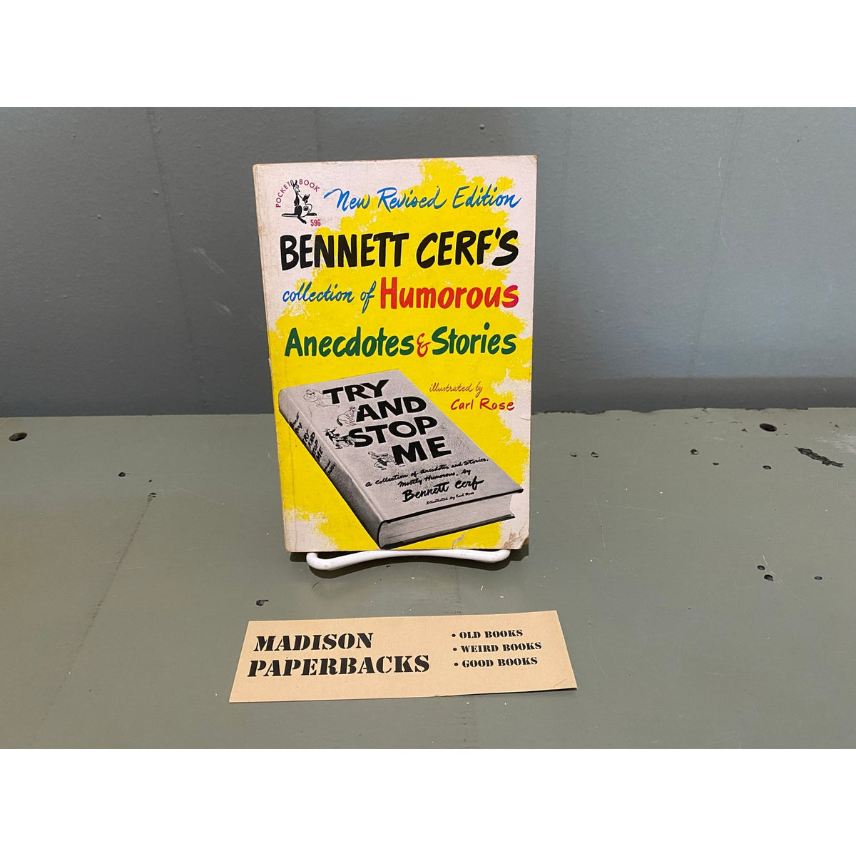 Try and Stop Me - Bennet Cerf - Illustrated by Carl Rose - Pocket 596  - Vintage Paperbacks