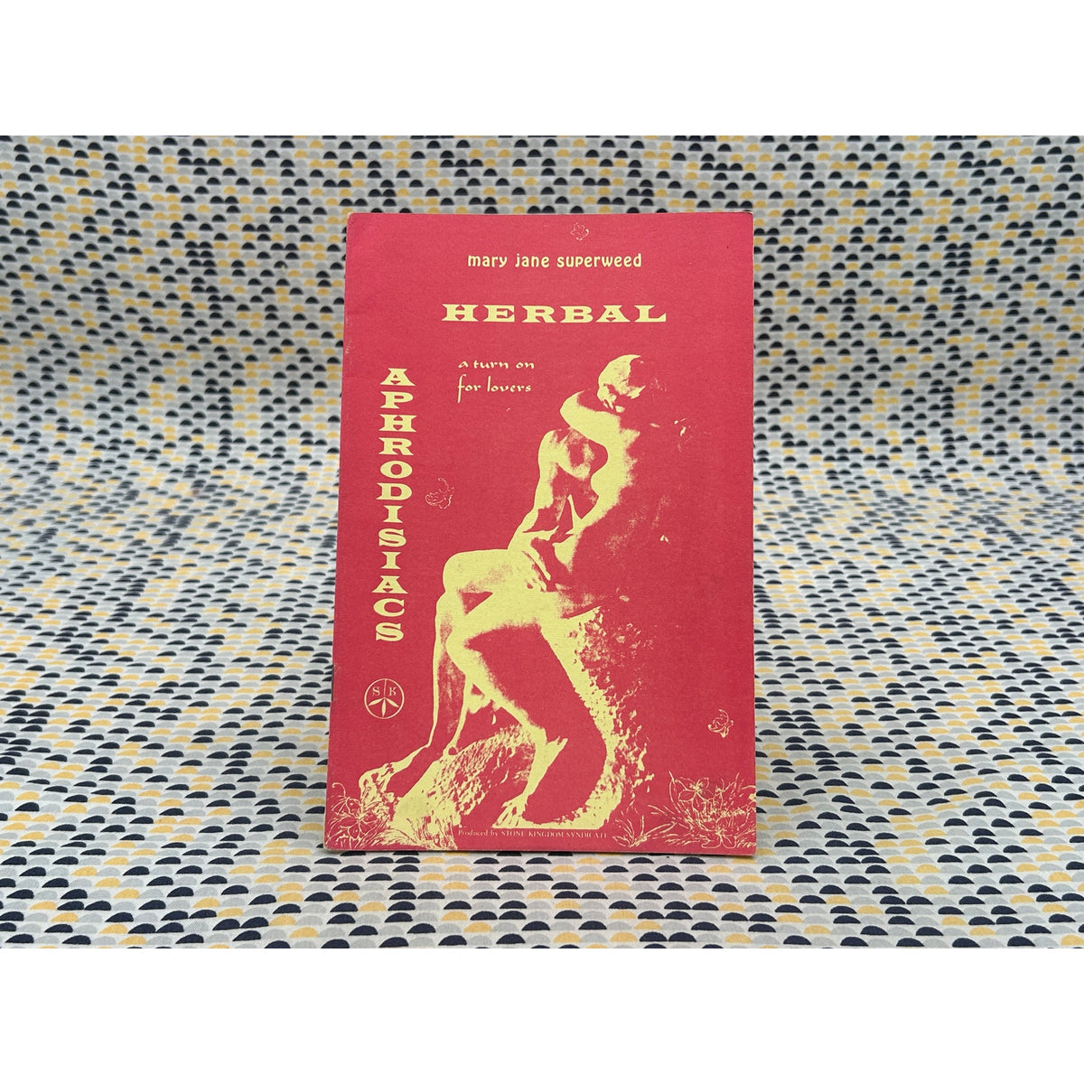 Herbal Aphrodisiacs - Mary Jane Superweed - Stone Kingdom Syndicate - Paperback