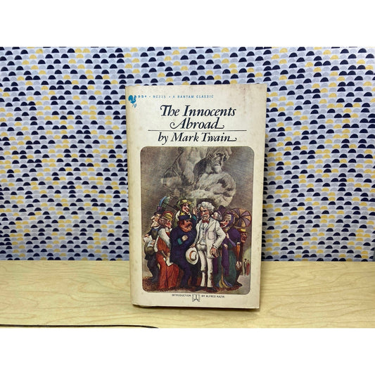 The Innocents Abroad - Mark Twain - Vintage Paperback - Bantam Classics
