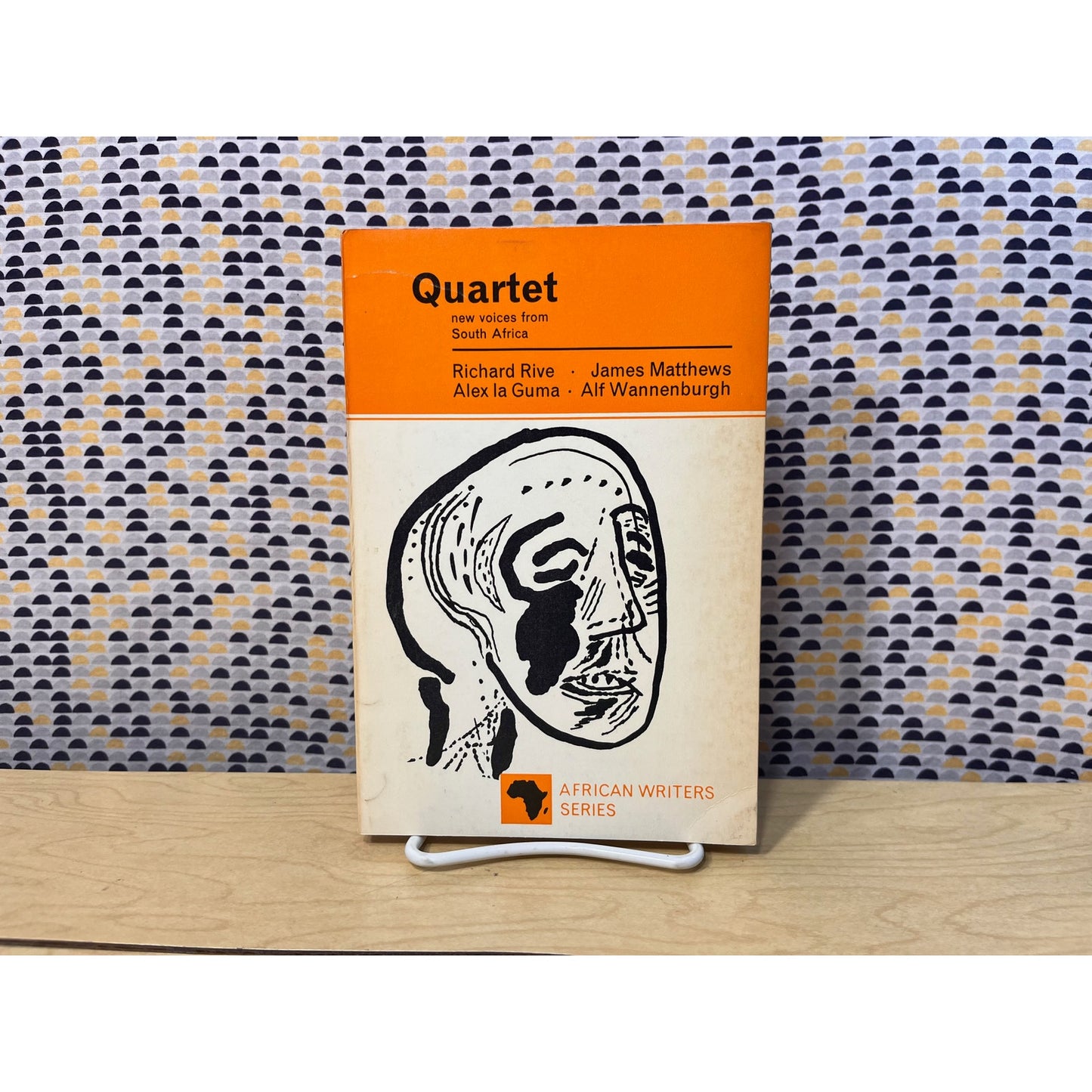 Quartet - Richard Rive, James Matthews, Alec La Guma and Alf Wannenburgh - Heinemann African Writers Series #14