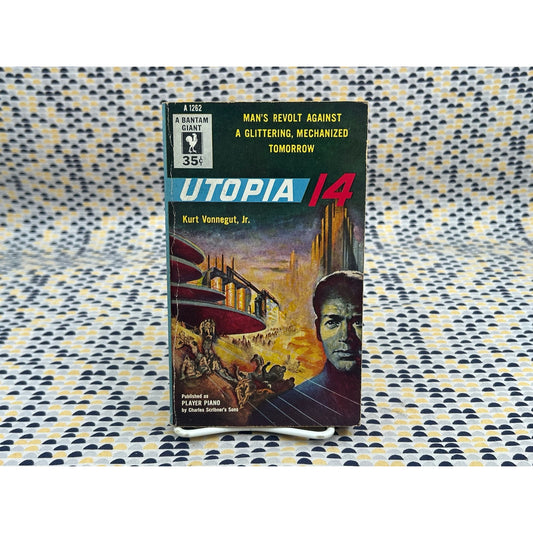Utopia 14 (Player Piano) - Kurt Vonnegut - Bantam Giant A1262 - Vintage Paperbacks