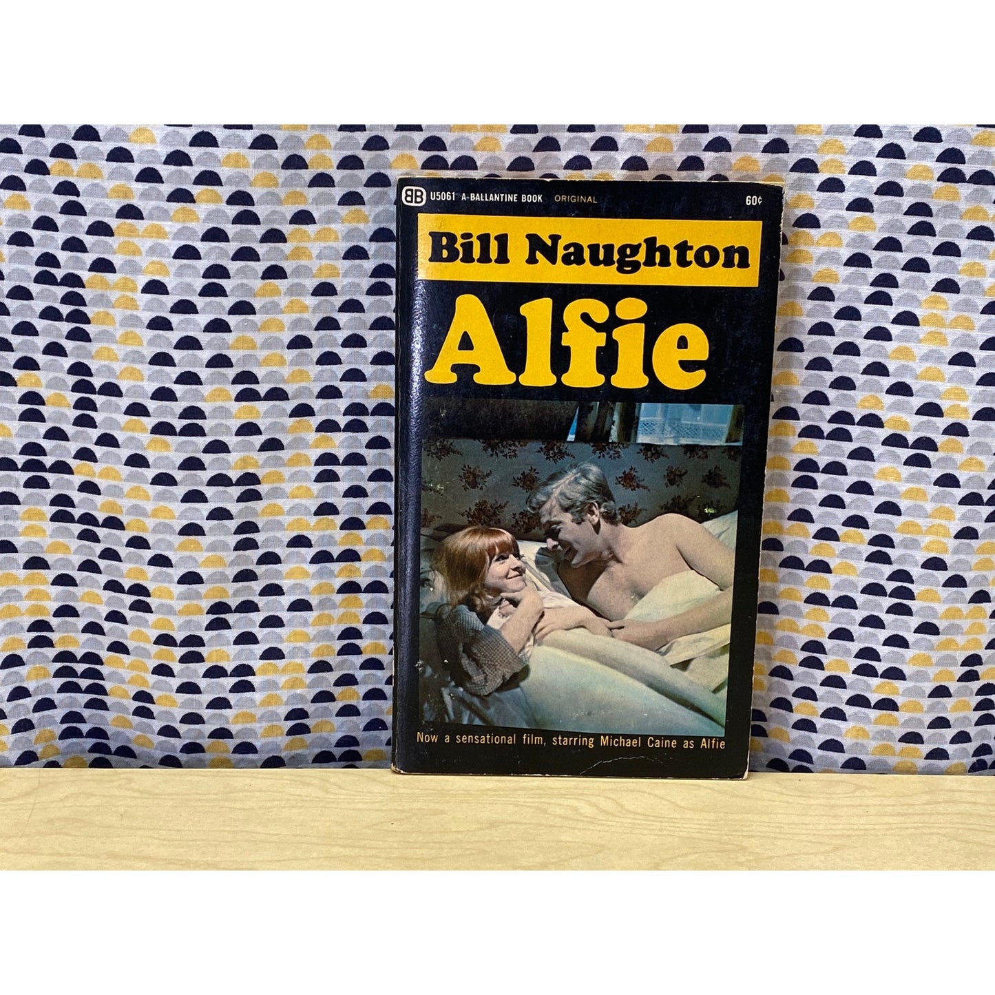 Alfie - Bill Naughton - Movie Tie-In Edition - Ballantine Edition
