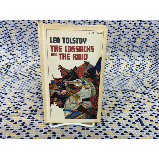 Leo Tolstoy - The Cossacks and The Raid - Vintage Hardcover Book - Durabind