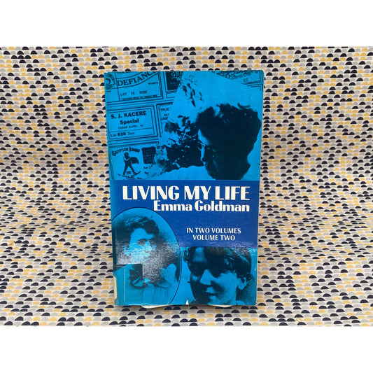 Living My Life - Volume Two - Emma Goldman - Vintage Paperback Book