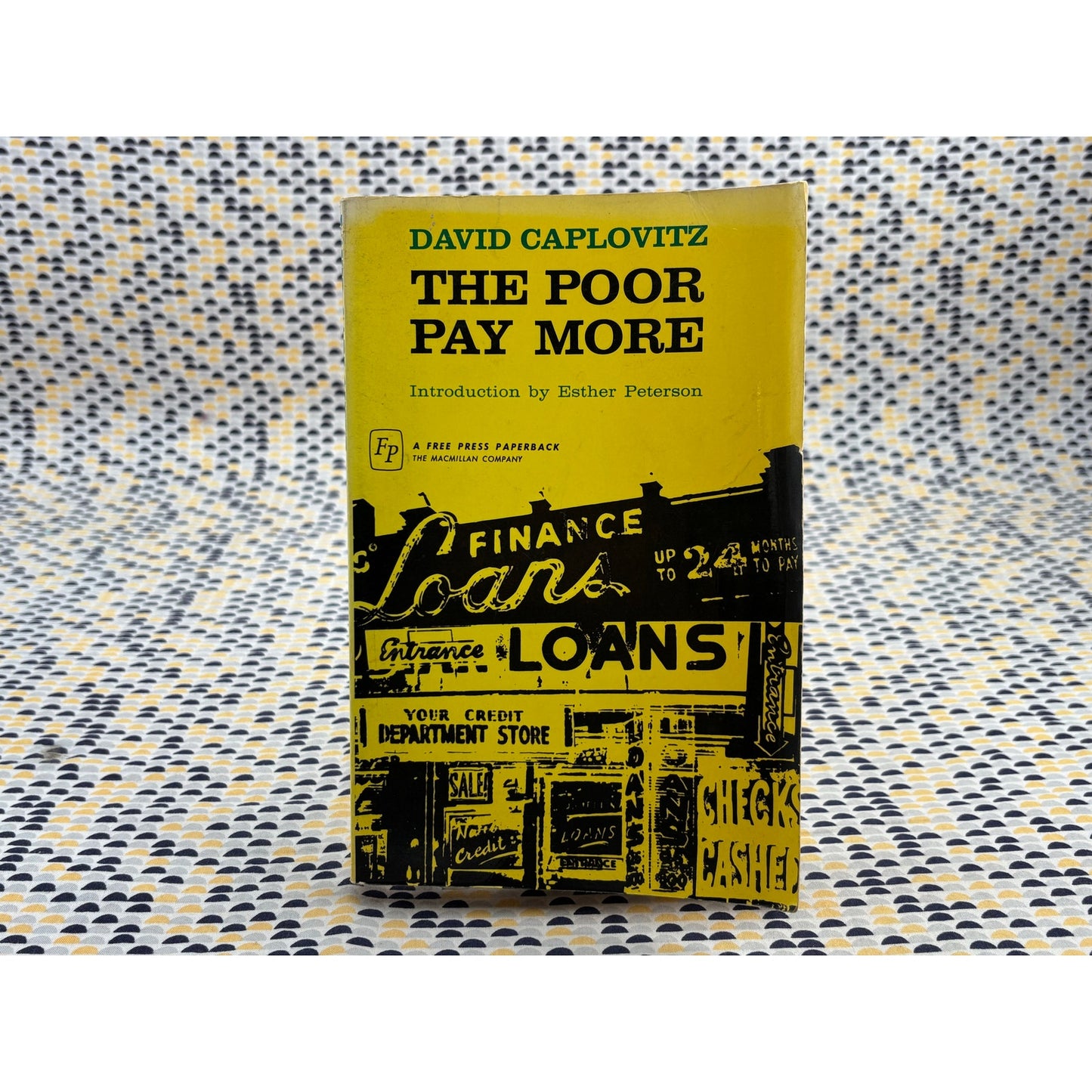 The Poor Pay More - David Caplovitz - Free Press - Paperback